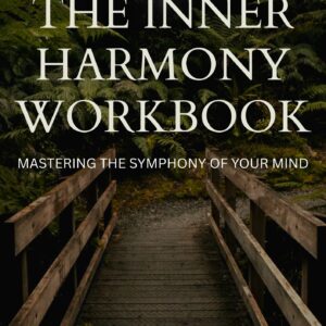 THE INNER HARMONY WORKBOOK