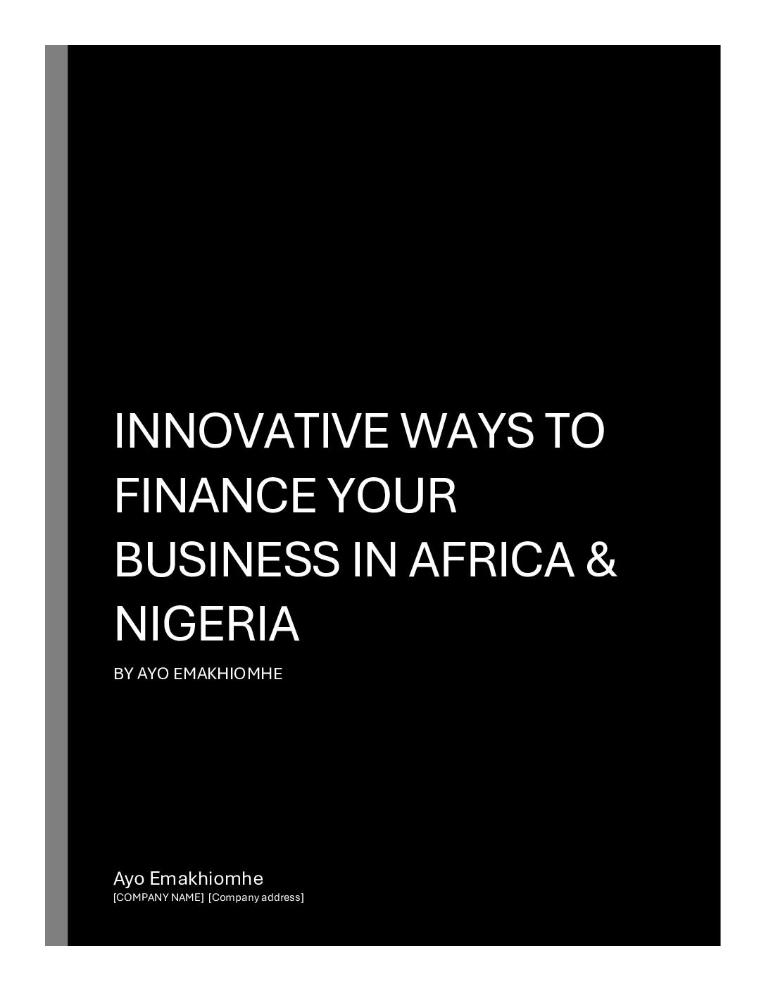 INNOVATIVE WAYS TO FINANCE YOUR BUSINESS IN AFRICA & NIGERIA